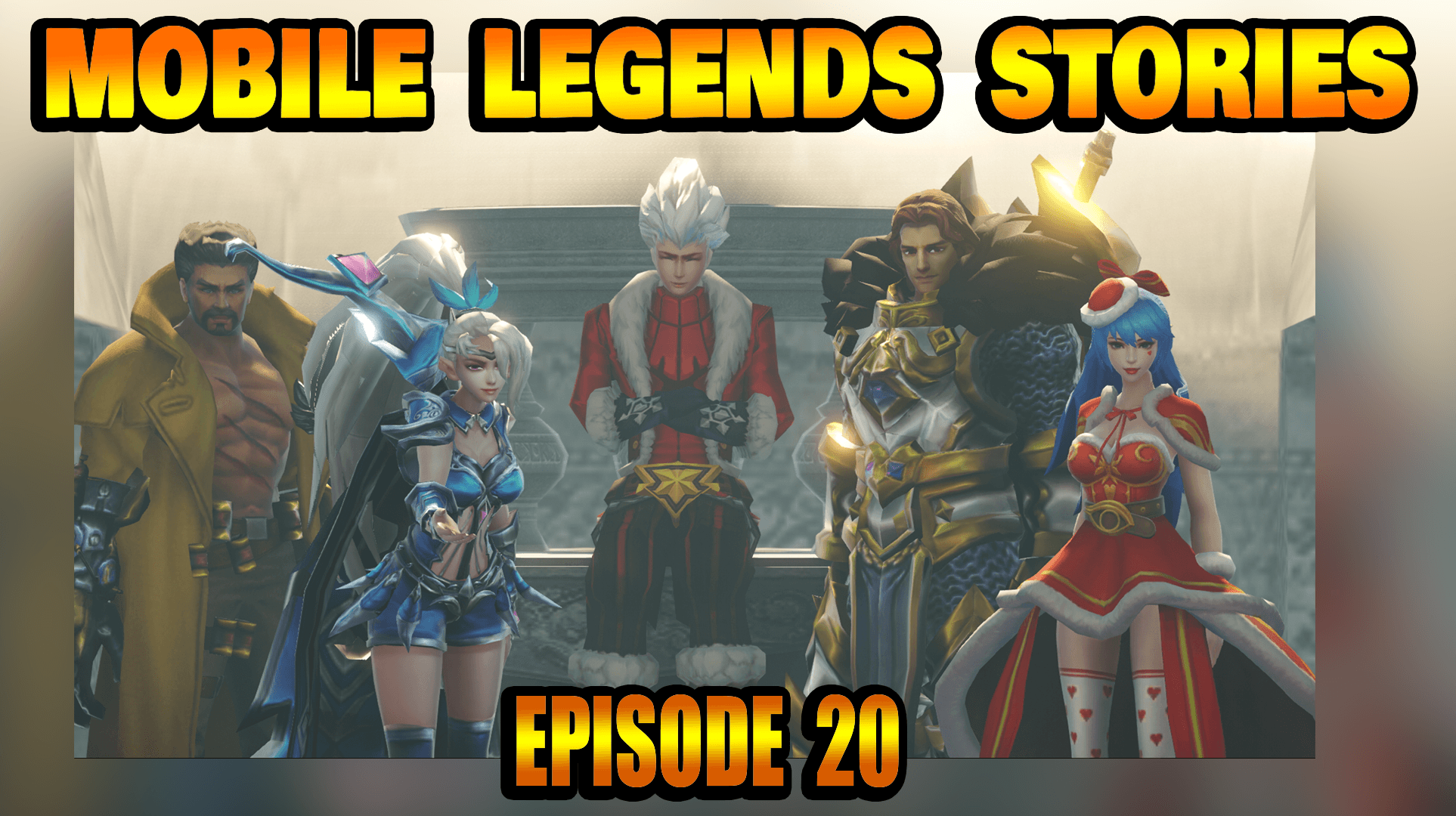 Mobile Legends Stories Episode 20